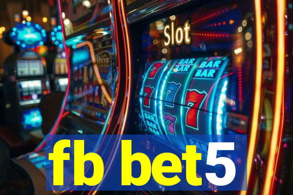 fb bet5